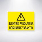 Reysa Tasarım Elektrik Panolarına Dokunmak Yasaktır Sticker 20X28 Cm
