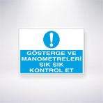 Reysa Tasarım Gösterge ve Manometreleri Sık Sık Kontrol Et 21X30 cm Yapışkanlı Levha