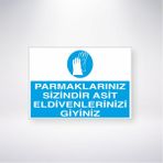Reysa Tasarım Parmaklarınız Sizindir Asit Eldivenlerinizi Giyiniz 21X30 cm Yapışkanlı Levha