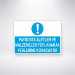 Reysa Tasarım Paydosta Aletler ve Malzemeler Toplanarak Yerlerine Konacaktır 21X30 cm Yapışkanlı Levha
