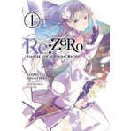 Re:ZERO -Starting Life in Another World-, Vol. 1 (light novel): Volume 1