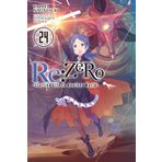 Re:ZERO -Starting Life in Another World-, Vol. 24 (light novel): Volume 24