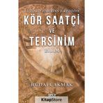 Richard Dawkins'e Reddiye Kör Saatçi ve Tersinim Bilim - Hüdai Çakmak