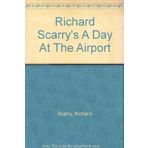Richard Scarry's A Day At The Airport (Korean Edition) by Richard Scarry (2009-04-01)
