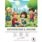 Riconoscere il dolore: Leggo, comprendo, imparo con la CAA
