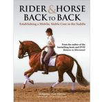 [Rider & Horse Back to Back: Establishing a Mobile, Stable Core in the Saddle] [By: Von Dietze, Susanne] [September, 2011]