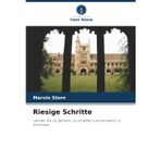 Riesige Schritte