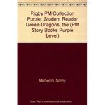 Rigby PM Collection: Individual Student Edition Purple (Levels 19-20) The Green Dragons by RIGBY (1998-11-21)