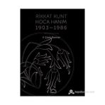 RIKKAT KUNT HOCA HANIM (1903-1986) - ÇIÇEK DERMAN