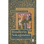 Rindlerin Sokağından: Hafız-ı Şirazi’nin Hayatı ve Düşüncesi