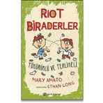 Riot Biraderler 2 Tükürüklü ve Tehlikeli - Mary Amato