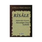 RISALE DÜŞÜNCEDEN SIYASETE KARANLIĞIN SONU AYDINLIK - ATILLA FIKRI ERGUN