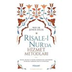 Risale-i Nur'da Hizmet Metodları - Foliant Yayınları