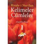 Risalei Nurdan Kelimeler Cümleler - Alaaddin Başar