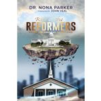Rise of the Reformers: From the Present to Beyond