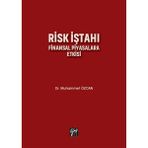 Risk İştahı Finansal Piyasalara Etkisi - Muhammet Özcan