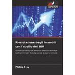 Rivalutazione degli immobili con l'ausilio del BIM