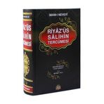 Riyaz’ üs Salihin Tercümesi - Ebu Zekeriyya Muhyiddin Bin Şeref En-Nevevi Ed-Dimeşki