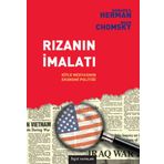 RIZANIN İMALATI KITLE MEDYASININ EKONOMI POLİTİĞİ - EDWARD S. HERMAN;NOAM CHOMSKY