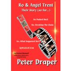 Ro & Angel Trent: Their Story (so far...)