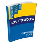 Road to Success Grammar Book – YDT YDS YÖKDİL Yabancı Dil Sınavlarına Hazırlık için Dil Bilgisi Konu Anlatımı ve Soru Bankası