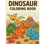 Roar & Explore!: My First Dinosaur Coloring Book