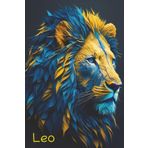 Roar & Rise: A Leo Zodiac Notebook: A Bold Journal for Fire Signs, Leaders & Creative Spirits