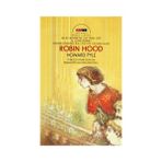 Robin Hood Nostalgic - Howerd Pyle