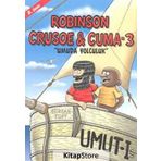 Robinson Crusoe & Cuma 3 -Gürcan Yurt