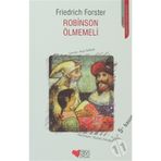 ROBINSON ÖLMEMELİ - FRIEDRICH FORSTER