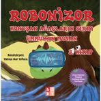 Robonizor Konuşan Ağaçların Sırrı 3. Kitap