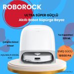 Roborock Ultra Emiş Gücüyle Lüx Akıllı Robot Süpürge Beyaz