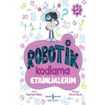 Robotik Kodlama Etkinliklerim 4-5 Yaş - Muammer Özkan
