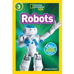 Robots (National Geographic Kids Readers, Level 3)