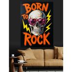 Rock İçin Doğmuş Kurukafa Yazılı Poster Dekoratif Kanvas - Mdf Ahşap Tablo