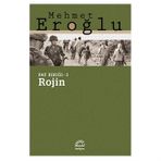 ROJIN FAY KIRIĞI - 3 - MEHMET EROĞLU
