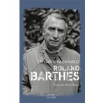Roland Barthes Tiphaine Samoyault