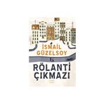 Rölanti Çıkmazı İsmail Güzelsoy