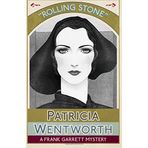 [Rolling Stone: A Frank Garrett Mystery] [By: Wentworth, Patricia] [June, 2016]