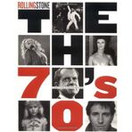 Rolling Stone: The Seventies by Ashley Kahn (1-Oct-2000) Paperback