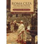 Roma Ceza Hukukunda Daimi Ceza Mahkemeleri - Duygu Özer Sarıtaş