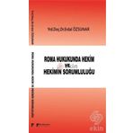 Roma Hukukunda Hekim ve Hekimin Sorumluluğu - Erdal Özsunar