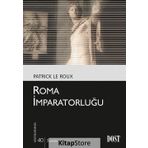 ROMA İMPARATORLUĞU - PATRICK LE ROUX