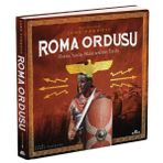 Roma Ordusu Ciltli - Roma Savaş Makinesi'nin Tarihi - Jane Penrose