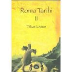 ROMA TARIHI CILT: 2 - TITUS LIVIUS