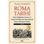 Roma Tarihi - Cilt 3: İtalya Birliğinden Kartaca ve Yunan Devletlerinin Boyunduruk Altına Alınmasına Kadar