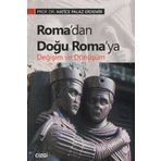 Roma’dan Doğu Roma’ya Değişim Ve Dönüşüm - Hatice Palaz Erdemir