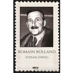 Romain Rolland - Stefan Zweig
