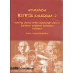 Romanda Estetik Kalkışma 2 - Kolektif