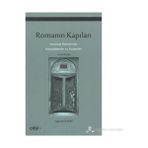 ROMANIN KAPILARI TANZIMAT ROMANINDA MUKADDIMELER VE HATIMELER - NAZIM ELMAS